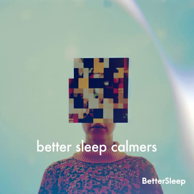 Better Sleep Calmers - Better Sleep