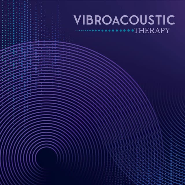 Vibroacoustic Therapy - May Padma