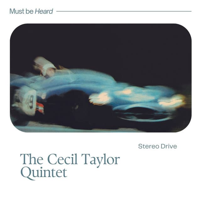 Stereo Drive - Cecil Taylor