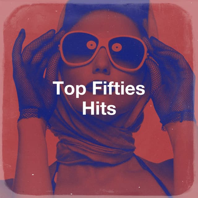 Top Fifties Hits - Cover Pop