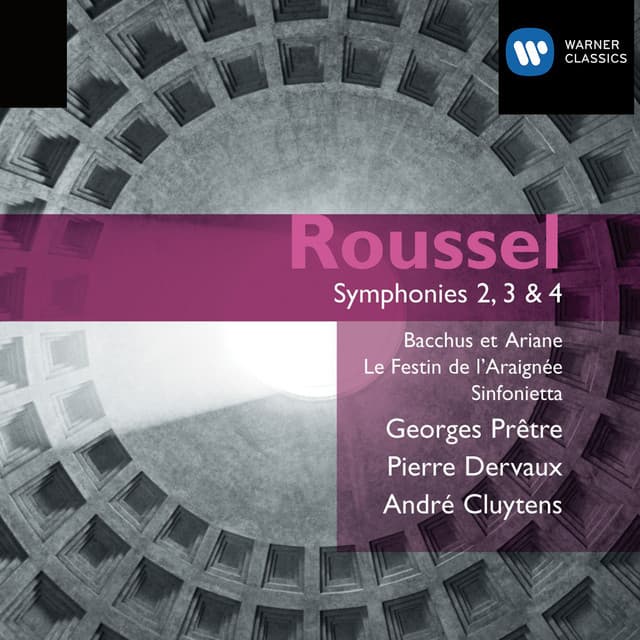 Roussel: Symphony Nos. 2-4 & Ballets - Albert Roussel