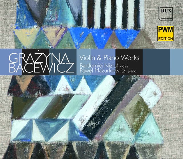 Bacewicz: Violin & Piano Works - Grażyna Bacewicz