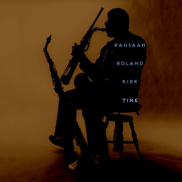 Time - Rahsaan Roland Kirk