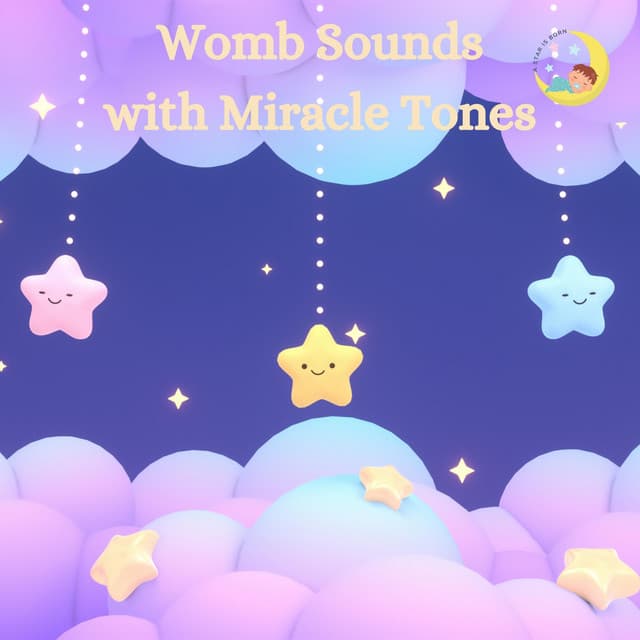 Womb Sounds with Miracle Tones - Womb Sounds Heartbeat