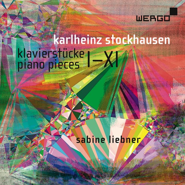 Karlheinz Stockhausen: Klavierstücke | Piano Pieces I-XI - Karlheinz Stockhausen