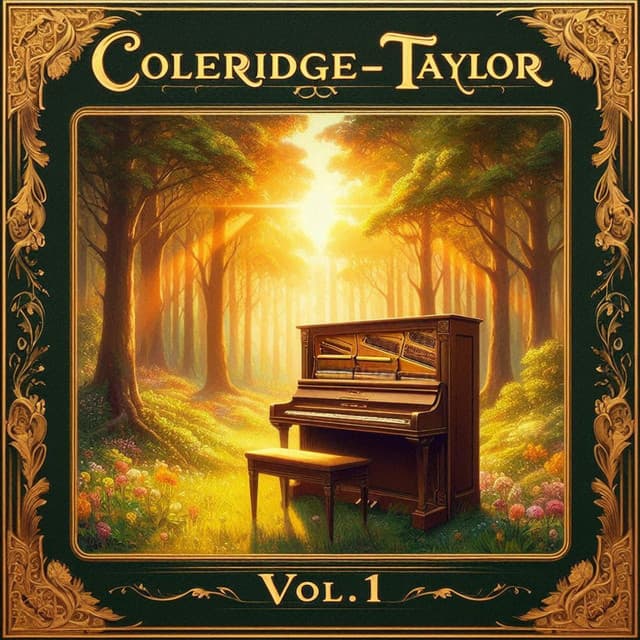 Coleridge-Taylor Vol.1 - Samuel Coleridge-Taylor