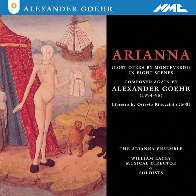 Alexander Goehr: Arianna, Op. 58 - Alexander Goehr