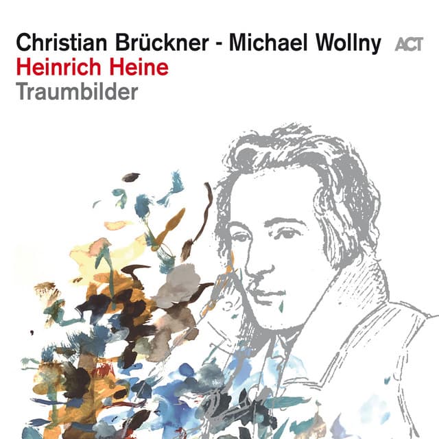 Heinrich Heine - Traumbilder - Michael Wollny