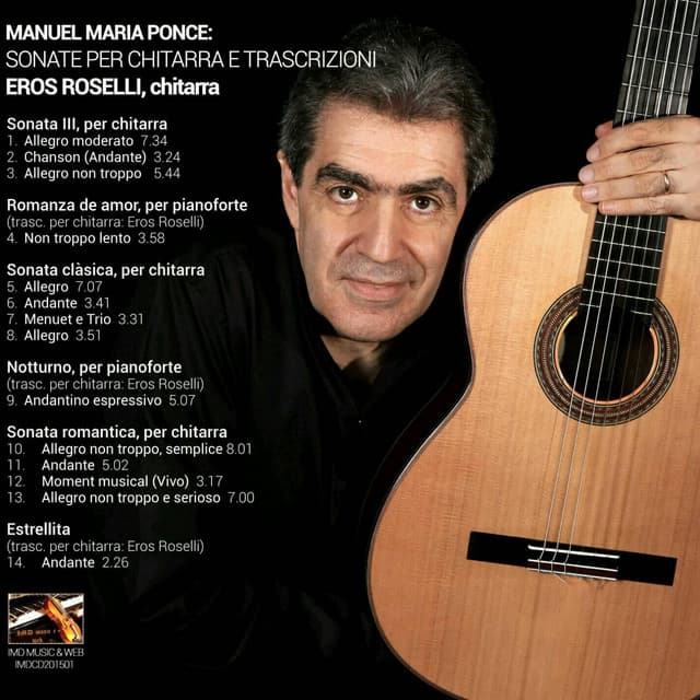 Manuel Maria Ponce: Sonate e Trascr per chitarra - Eros Roselli