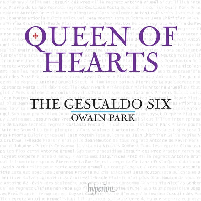 Queen of Hearts: Laments and Songs of Regret for Queens Terrestrial and Celestial - The Gesualdo Six