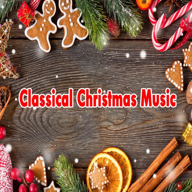 Classical Christmas Music - Instrumental