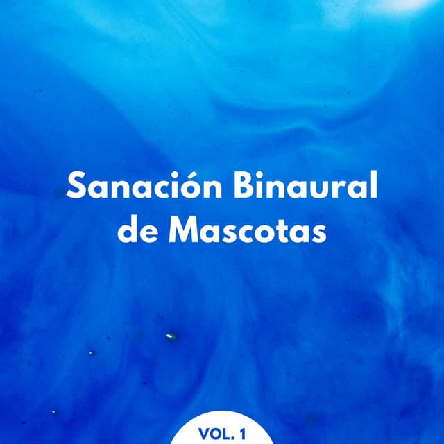 Sanación Binaural De Mascotas Vol. 1 - Reiki para animales