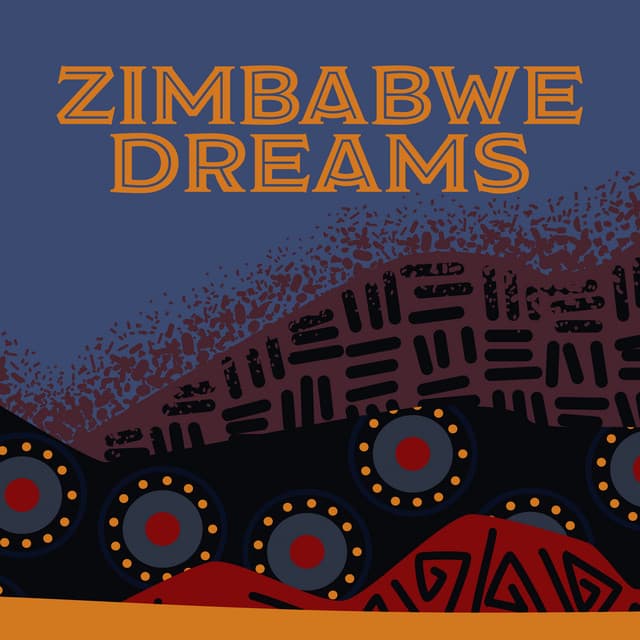 Zimbabwe Dreams - Keith Path