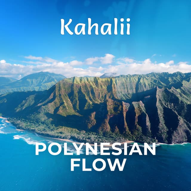 Polynesian Flow - Kahalii