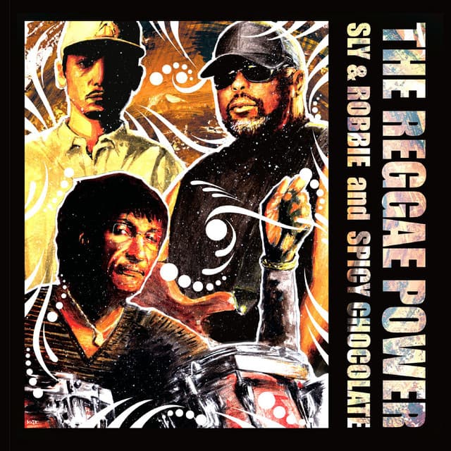 The Reggae Power - Sly & Robbie