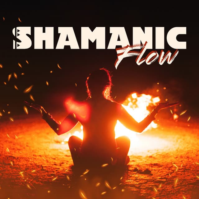 Shamanic Flow: Ethnic Music for Yoga Exercises and Out of Body Experiences - Flute Music Ensemble