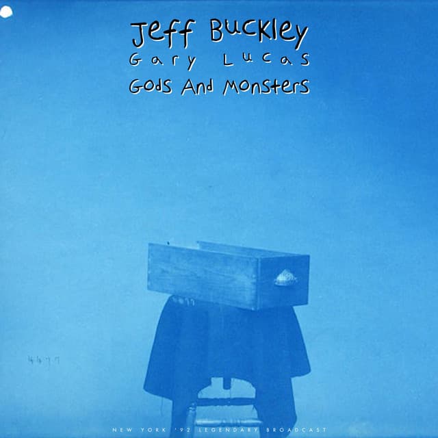 Gods And Monsters - Jeff Buckley