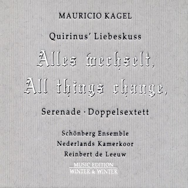 Mauricio Kagel: Quirinus' Liebeskuss - Mauricio Kagel