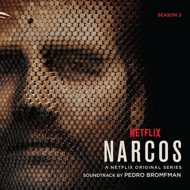 Narcos: Season 2 - Pedro Bromfman