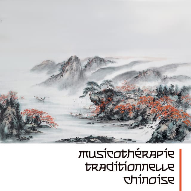 Musicothérapie traditionnelle chinoise: Séance de sophrologie pour développement personnel et relaxation mentale - Sophrologie musique d'ambiance