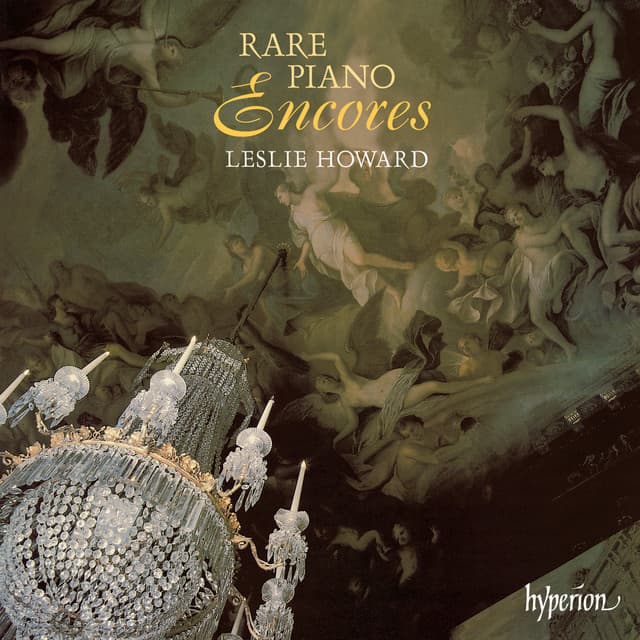 Rare Piano Encores - Leslie Howard
