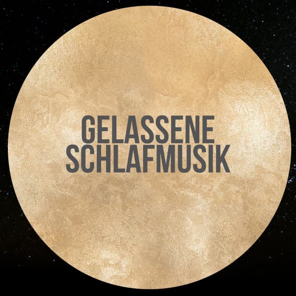Gelassene Schlafmusik - Entspannende Medizin