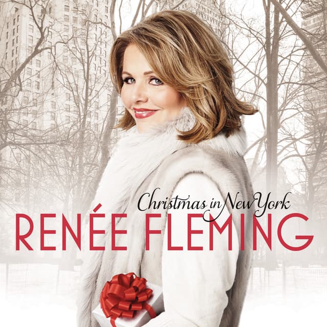 Christmas In New York - Renée Fleming