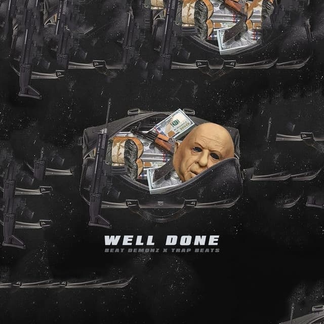 Well Done - Trap Beats