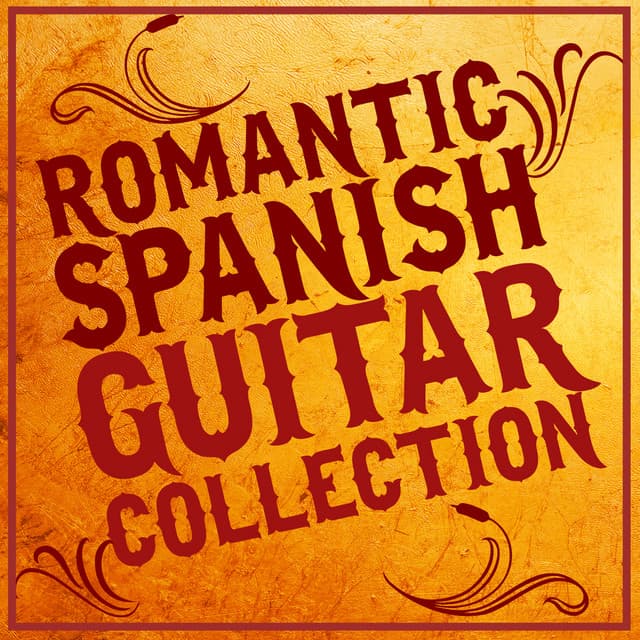 Romantic Spanish Guitar Collection - Romanticos De La Guitarra