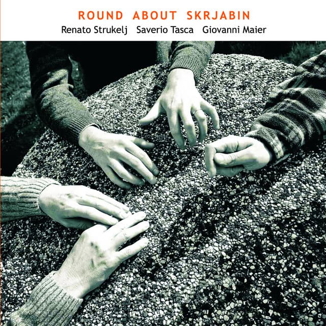 Round About Skrjabin - Renato Strukelj