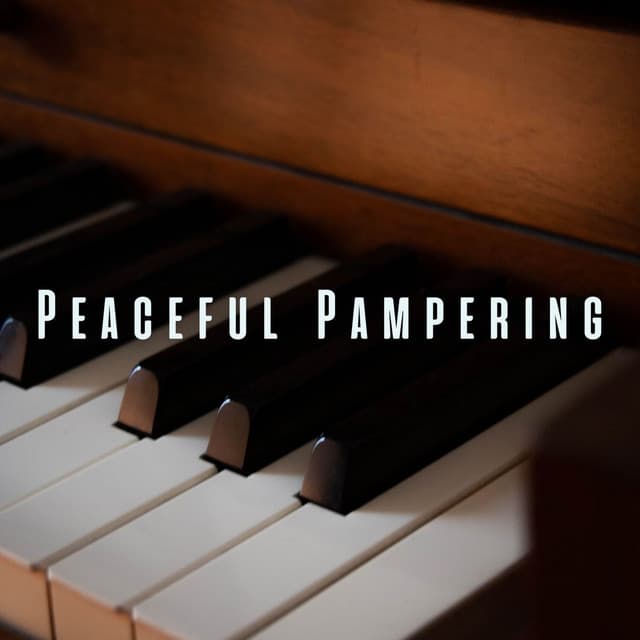 Peaceful Pampering: Meditative Piano for Spa Indulgence - Meditation Music Universe