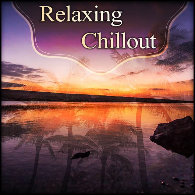 Relaxing Chillout - Pam Cardalles