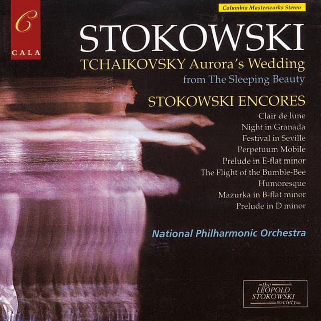 Tchaikovsky: Aurora's Wedding - Stokowski Encores - National Philharmonic Orchestra