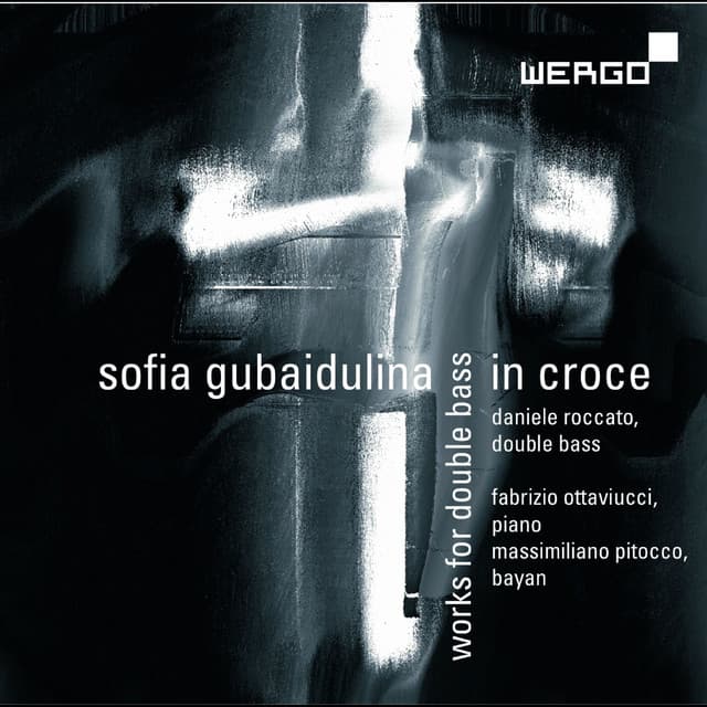 Gubaidulina: In Croce - Sofia Gubaidulina