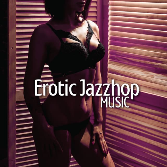 Erotic Jazzhop Music - Making Love Music Ensemble
