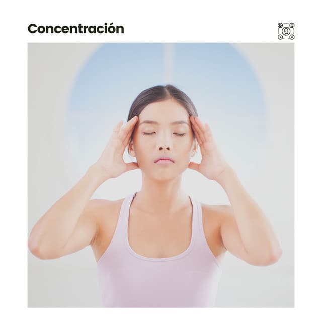 Concentración - Música Yoga