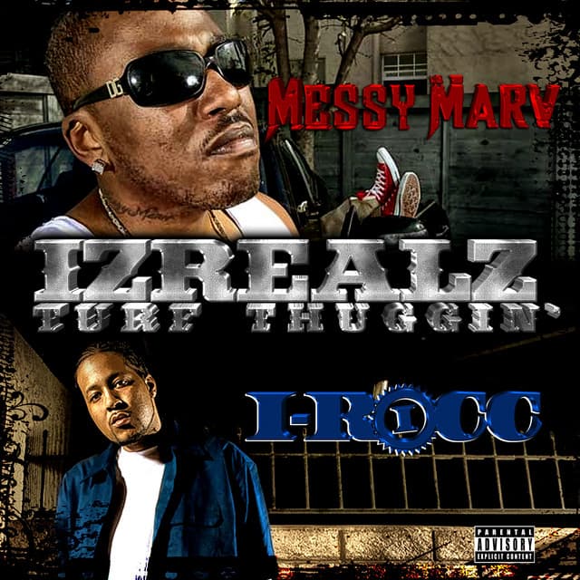 Izrealz: Turf Thuggin' - Messy Marv
