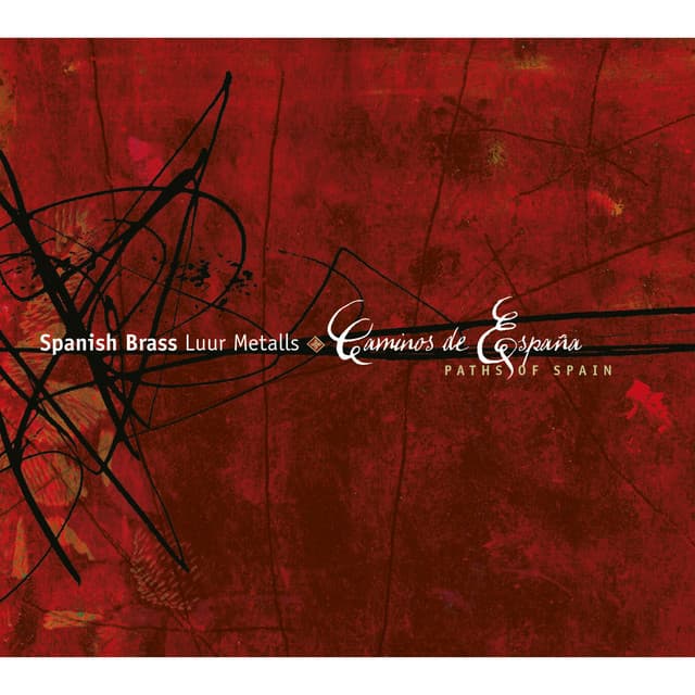 Caminos de España - Spanish Brass