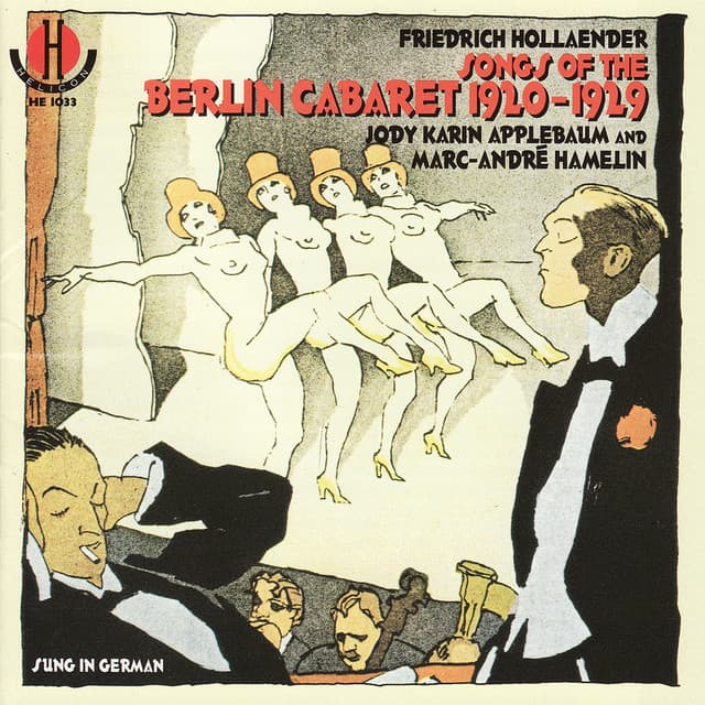 Songs of the Berlin Cabaret 1920-1929 - Jody Karin Appplebaum