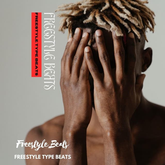 Freestyle Type Beats - Freestyle Beats