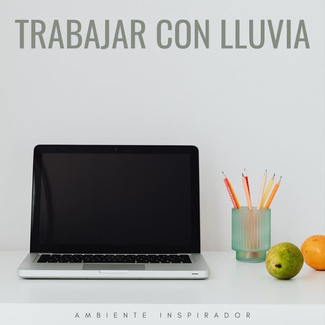 Trabajar Con Lluvia: Ambiente Inspirador - Sonidos de tormenta de lluvia