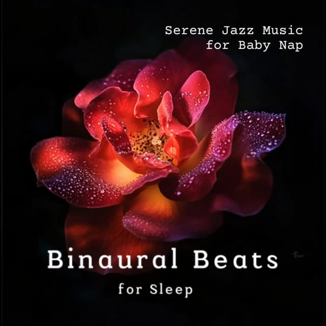 Serene Jazz Music - for Baby Nap - Binaural Beats for Sleep