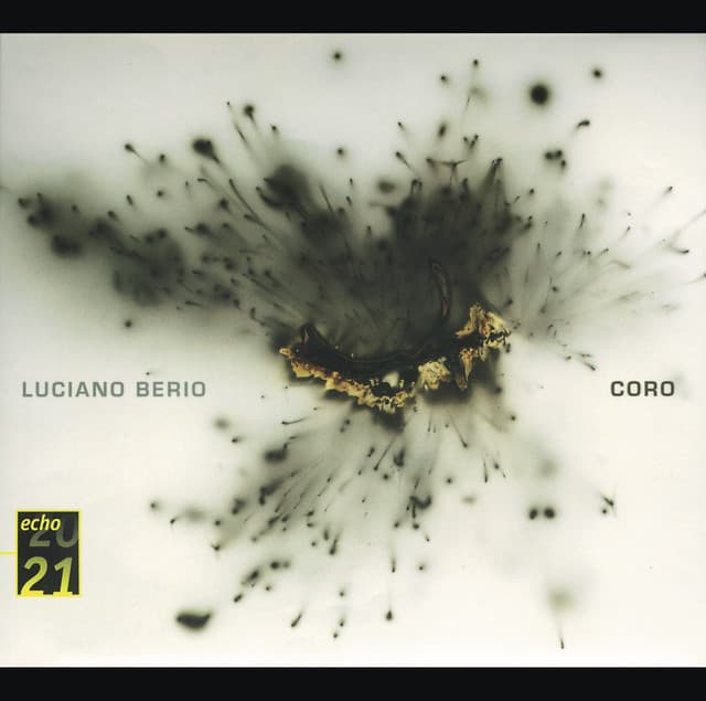 Berio: Coro - Luciano Berio
