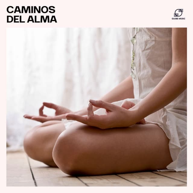 Caminos del Alma - Musica para Meditar