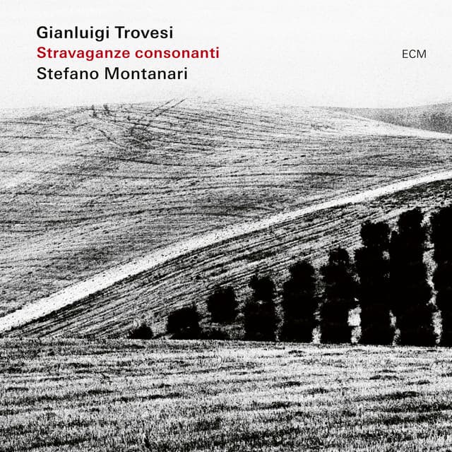 Stravaganze consonanti - Gianluigi Trovesi