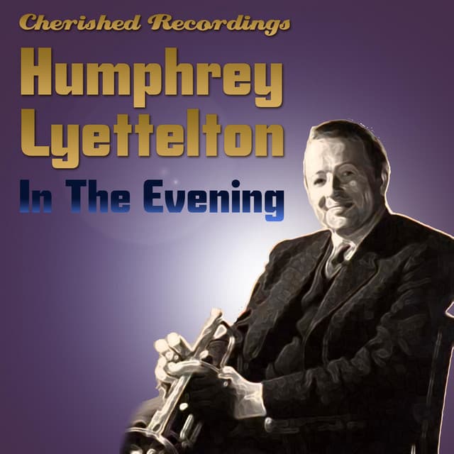 In the Evening - Humphrey Lyttelton