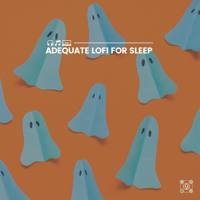 Adequate Lofi for Sleep - SlowFi Beats