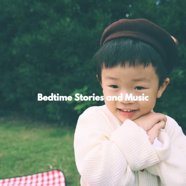 Bedtime Stories and Music - Childrens Bedtime Music