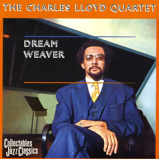 Dream Weaver - Charles Lloyd Quartet
