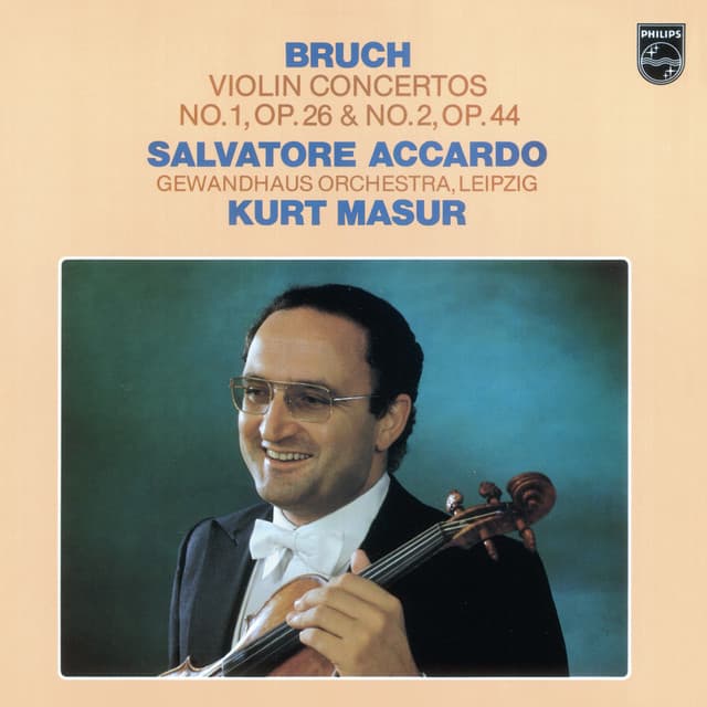 Bruch: Violin Concertos No.1, Op.26, No.2, Op.44 - Max Bruch